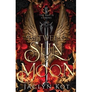 Between Sun and Moon (ISBN: 9781738702244)