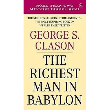 The Richest Man in Babylon - George S. Clason