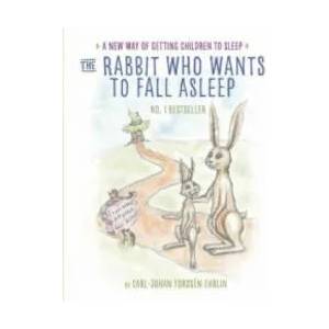 The Rabbit Who Wants to Fall Asleep | Forssén Ehrlin Carl-Johan (0000)