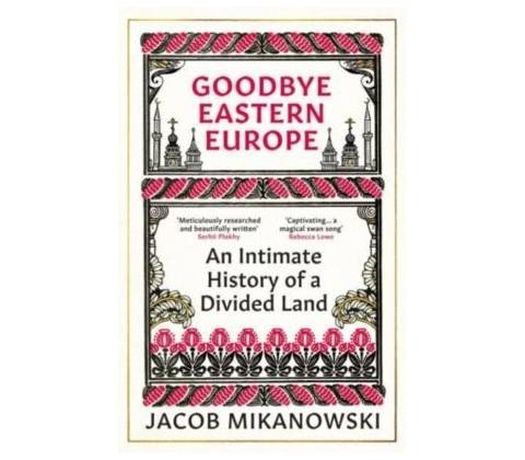 Goodbye Eastern Europe
