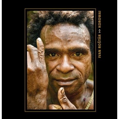 Korowai - Ivan Roštár