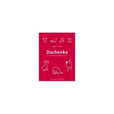 DACHENKA OU LA VIE D´UN BEBE-CHIEN HORIZON EDUCATION