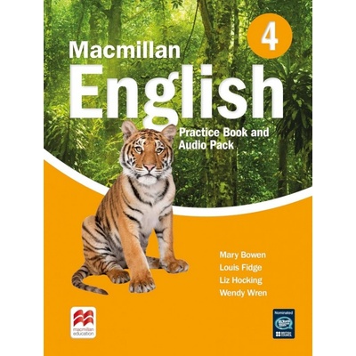 Macmillan English Level 4 Practice Book and Audio Pack - Liz Hocking, Mary Bowen, Wendy Wren