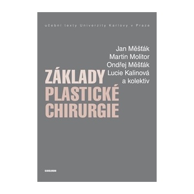 Základy plastické chirurgie