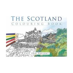 Scotland Colouring Book: Past and Present | The History Press (ISBN: 9780750967815)