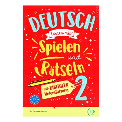 Deutsch lernen mit Spielen und Rätseln 2 mit digi Unterstützung A2-B1