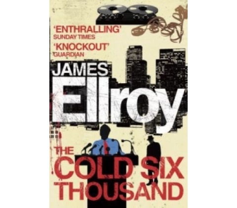 Cold Six Thousand - Ellroy James