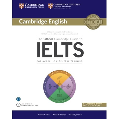 The Official Cambridge Guide to IELTS Student's Book with Answers