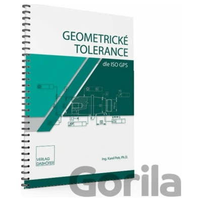 Geometrické tolerance - Karel Petr