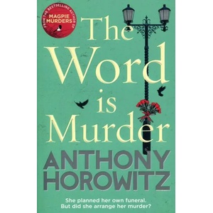 Word Is Murder (ISBN: 9781784757236)