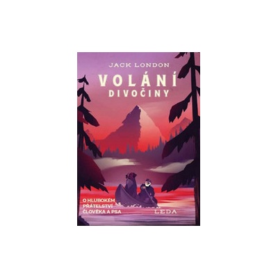London, Jack - Volání divočiny