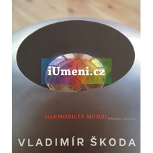 Vladimír Škoda / Harmonices Mundi: Johannes Kepler | Magdalena Juříková