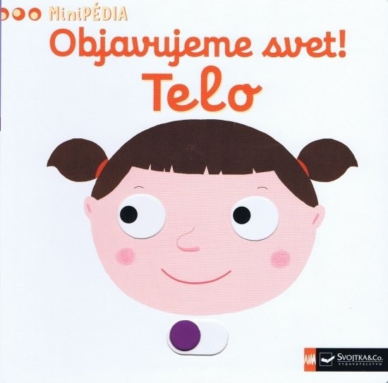 Objavujeme svet! Telo