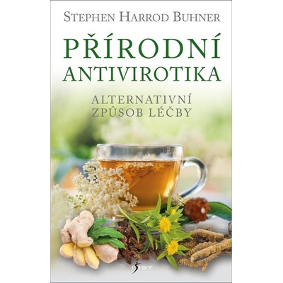 Přírodní antivirotika - Harrod Stephen Buhner
