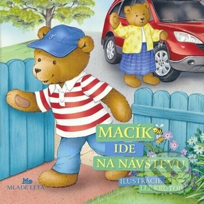 Macík ide na návštevu