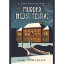Murder Most Festive - Ada Moncrieff