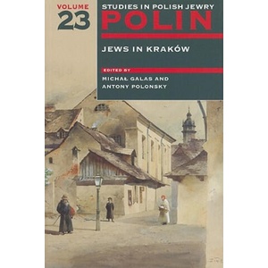 Polin: Studies in Polish Jewry | Michal Galas, Antony Polonsky (2010)