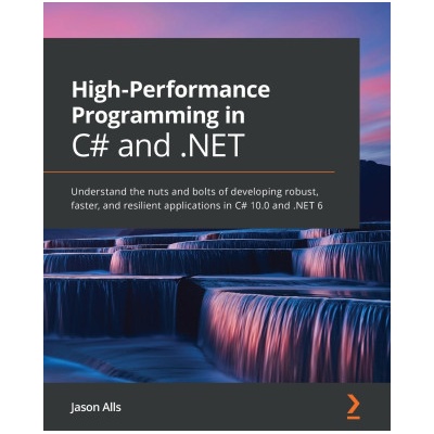 High-Performance Programming in C# and .NET