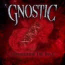 Gnostic - Engineering The Rule CD