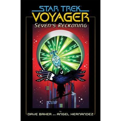 Star Trek: Voyager: Seven's Reckoning | Angel Hernandez