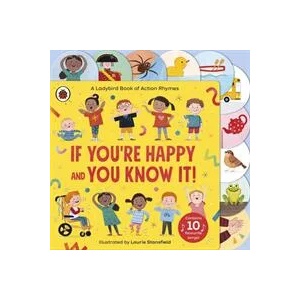 If You're Happy and You Know It | Ladybird (ISBN: 9780241490303)