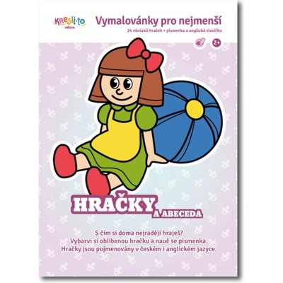Omalovánky pro nejmenší Moje hračky a písmena – Hledejceny.cz