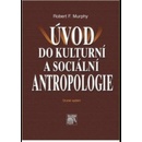 Úvod do kulturní a sociální antropologie - 2. vydání, DOTISK