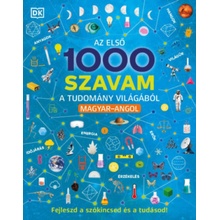 Az első 1000 szavam a tudomány világából - Magyar-angol