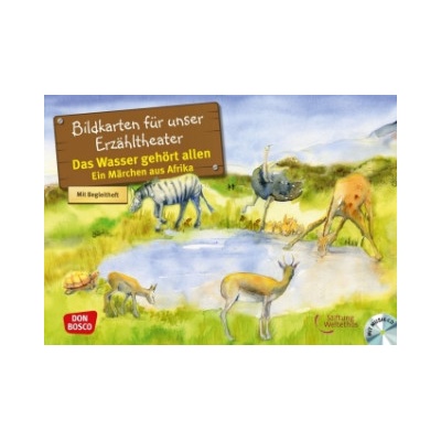 Das Wasser gehört allen. Ein Märchen aus Afrika, m. Audio-CD. Kamishibai Bildkartenset, m. 1 Beilage
