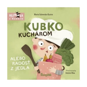 Kubko kuchárom alebo radosť z jedla | Marta Galewska-Kustra (2023)