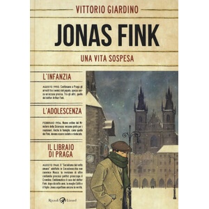 vita sospesa. Jonas Fink | Vittorio Giardino (2018)