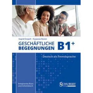 Geschäftliche Begegnungen B1+ | Susanne Raven (ISBN: 9783969150269)