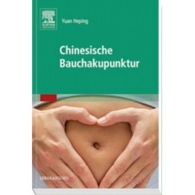 Chinesische Bauchakupunktur Yuan Heping