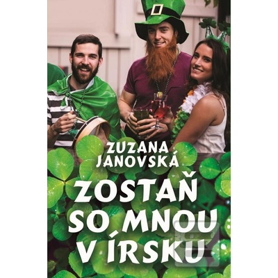 Zostaň so mnou v Írsku Zuzana Janovská SK