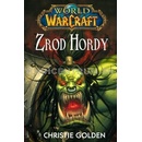 Knihy WarCraft - Zrod Hordy