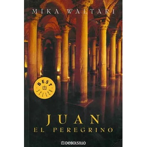 Juan el Peregrino | Mika Waltari, Lounavaara Pikko-Merja (ISBN: 9788483460757)