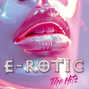 E-Rotic: The Hits DIGI CD