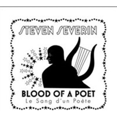 Severin, Steven - Blood Of A Poet