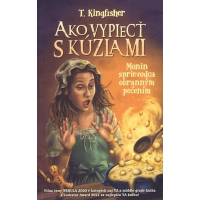 Ako vypiecť s kúzlami. Monin sprievodca obranným pečením