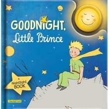 Goodnight, Little Prince: A Nightlight Book Antoine de Saint-ExupryBoard Books