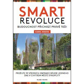 Smart revoluce