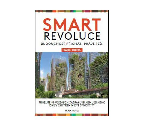 Smart revoluce