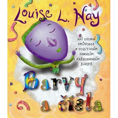 Barvy a čísla - L. Hay Louise