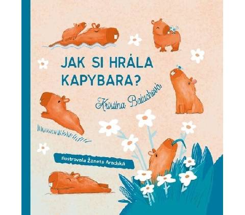Jak si hrála kapybara?