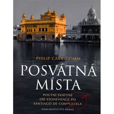 Posvátná místa - Philip Carr-Gomm