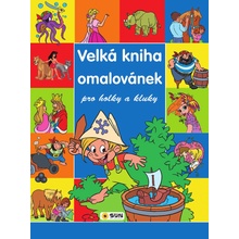 Velká kniha omalovánek pro holky a kluky