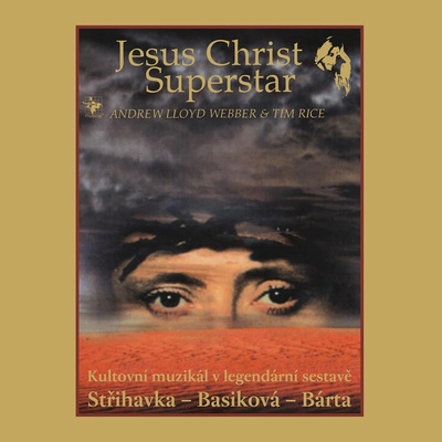 Muzikál: Jesus Christ Superstar Remastered CD