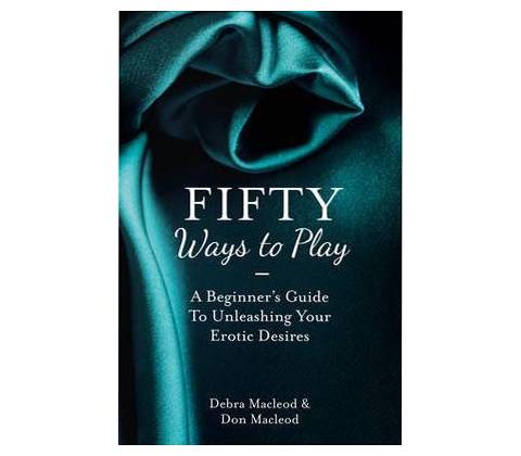 Fifty Ways to Play