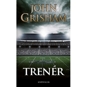 Grisham John - Trenér