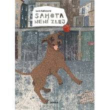 Samota není zlej - Raškovová Lucie